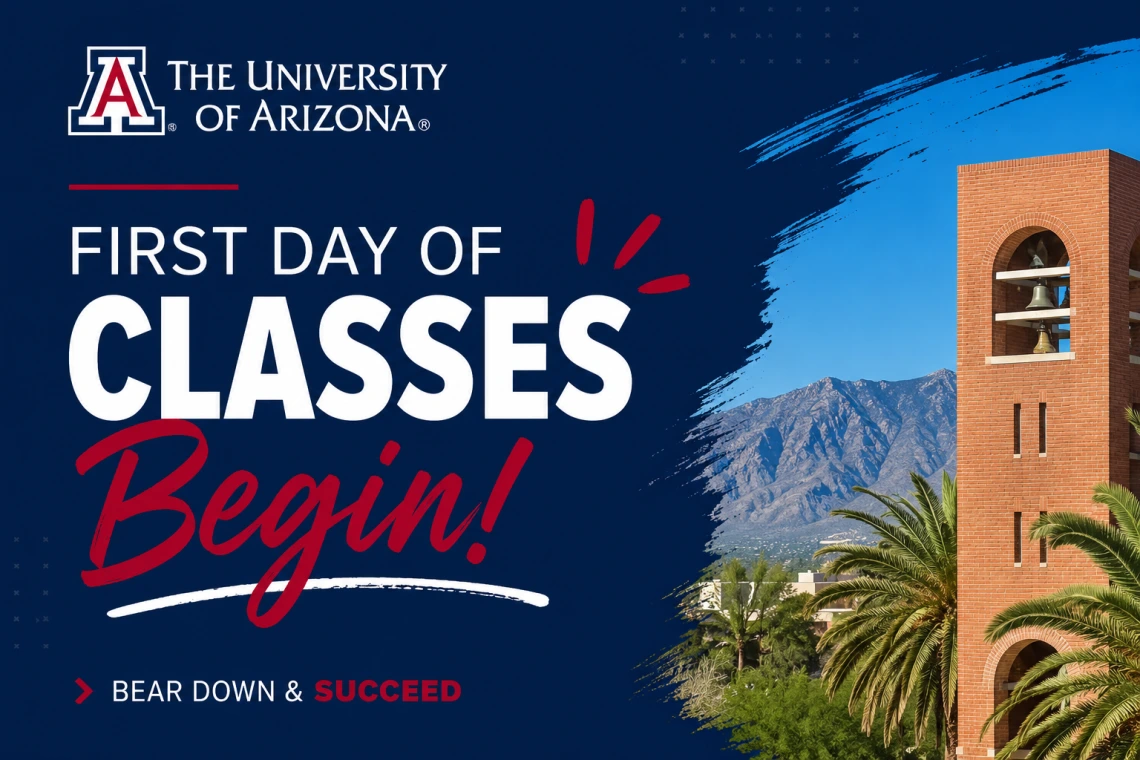 Uof A building with a blue background and a caption that says first day of classes begin